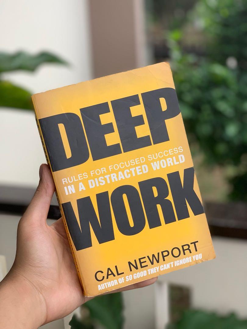 Deep Work: Rules for Focused Success in a Distracted World by Cal ...