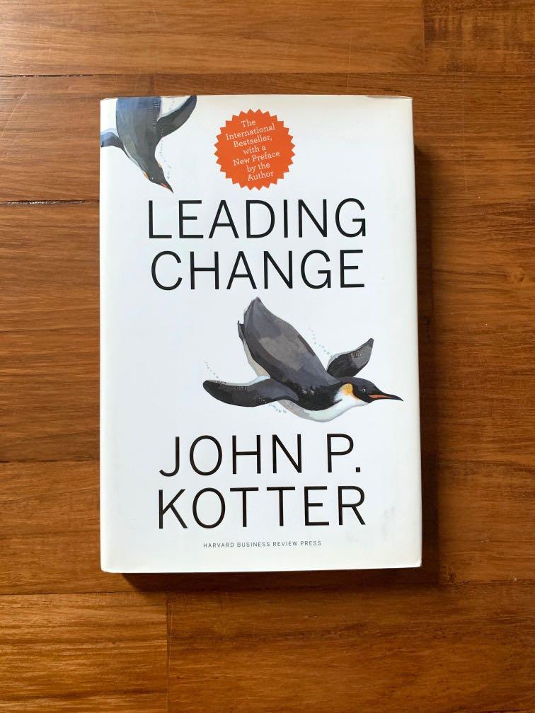 Leading Change By John P Kotter Books Stationery Non Fiction