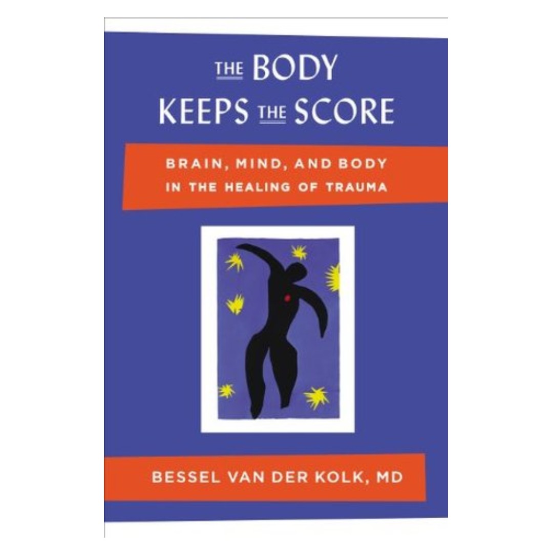 [Ebook] The Body Keeps the Score Brain, Mind, and Body in the Healing