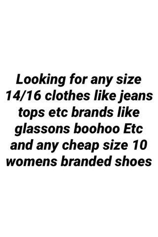 Looking size 14/16 clothes
