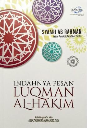 Indahnya Pesan Luqman Al Hakim Ustaz Syaari Ab Rahman Buku Islamic Books Hobbies Toys Books Magazines Fiction Non Fiction On Carousell