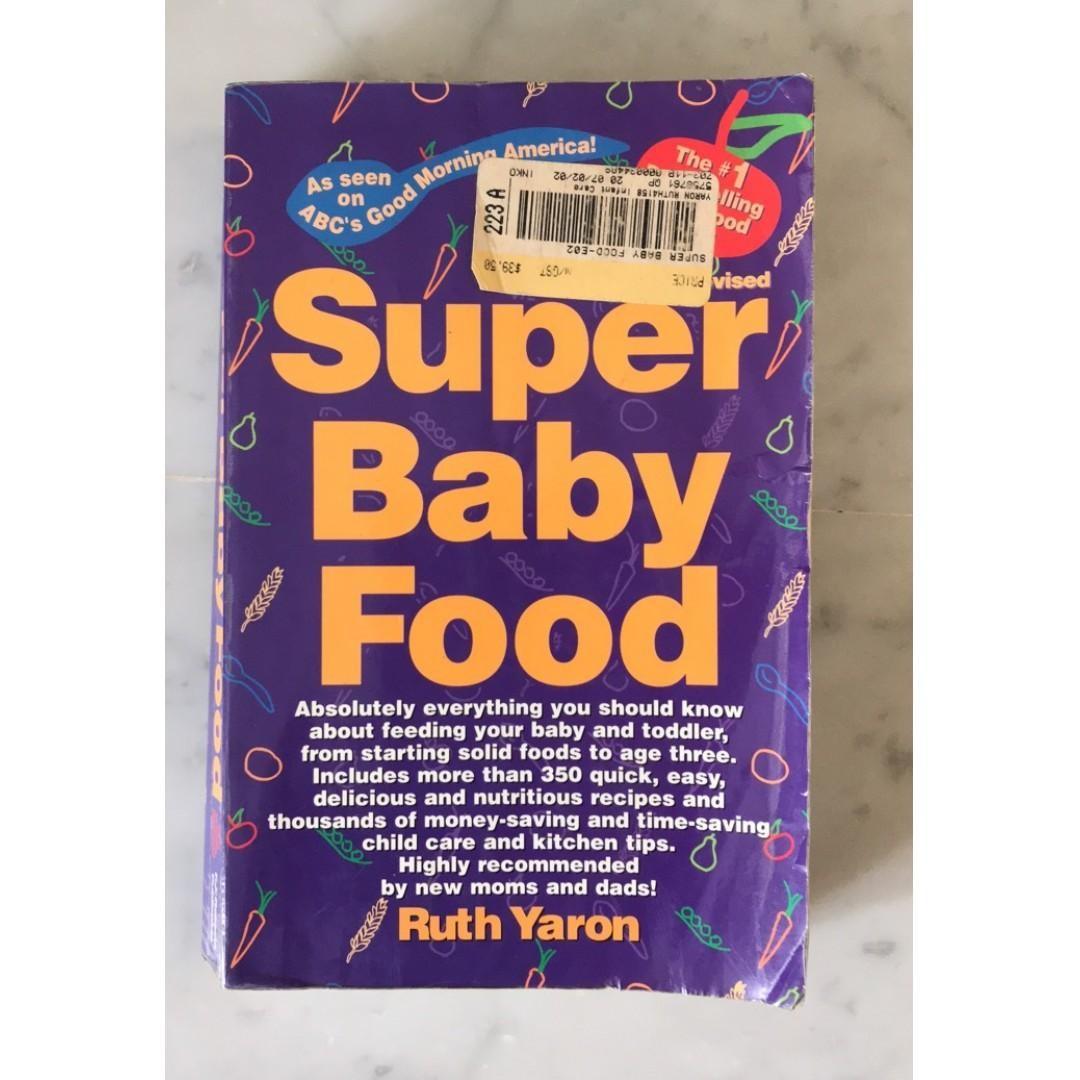 Super Baby Food By Ruth Yaron Books Stationery Non Fiction On Carousell