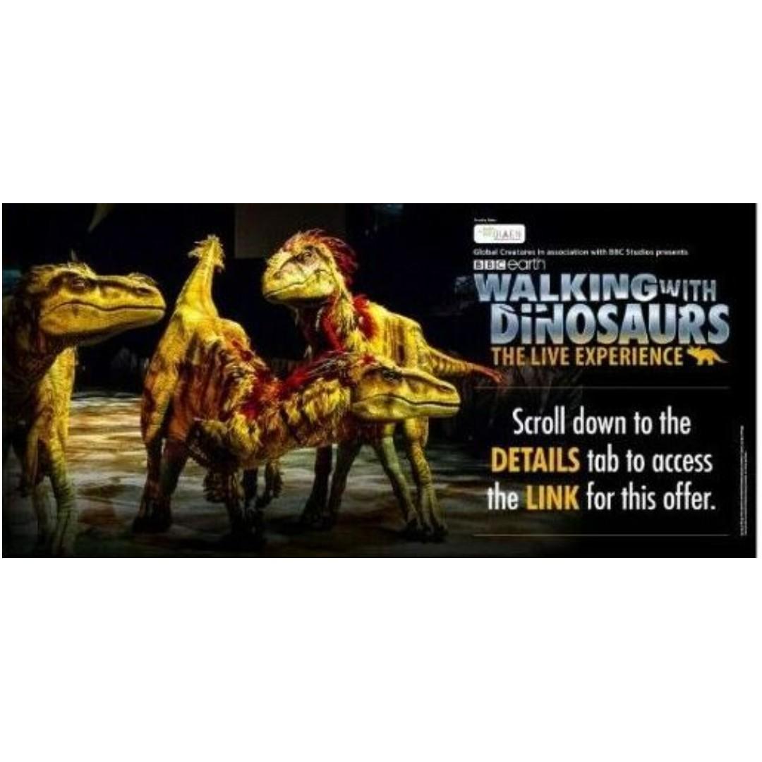 29 August 7 00pm 1st Day Walking With Dinosaurs The Live Experience Cat 2 Physical Tickets Tickets Vouchers Local Attractions Transport On Carousell