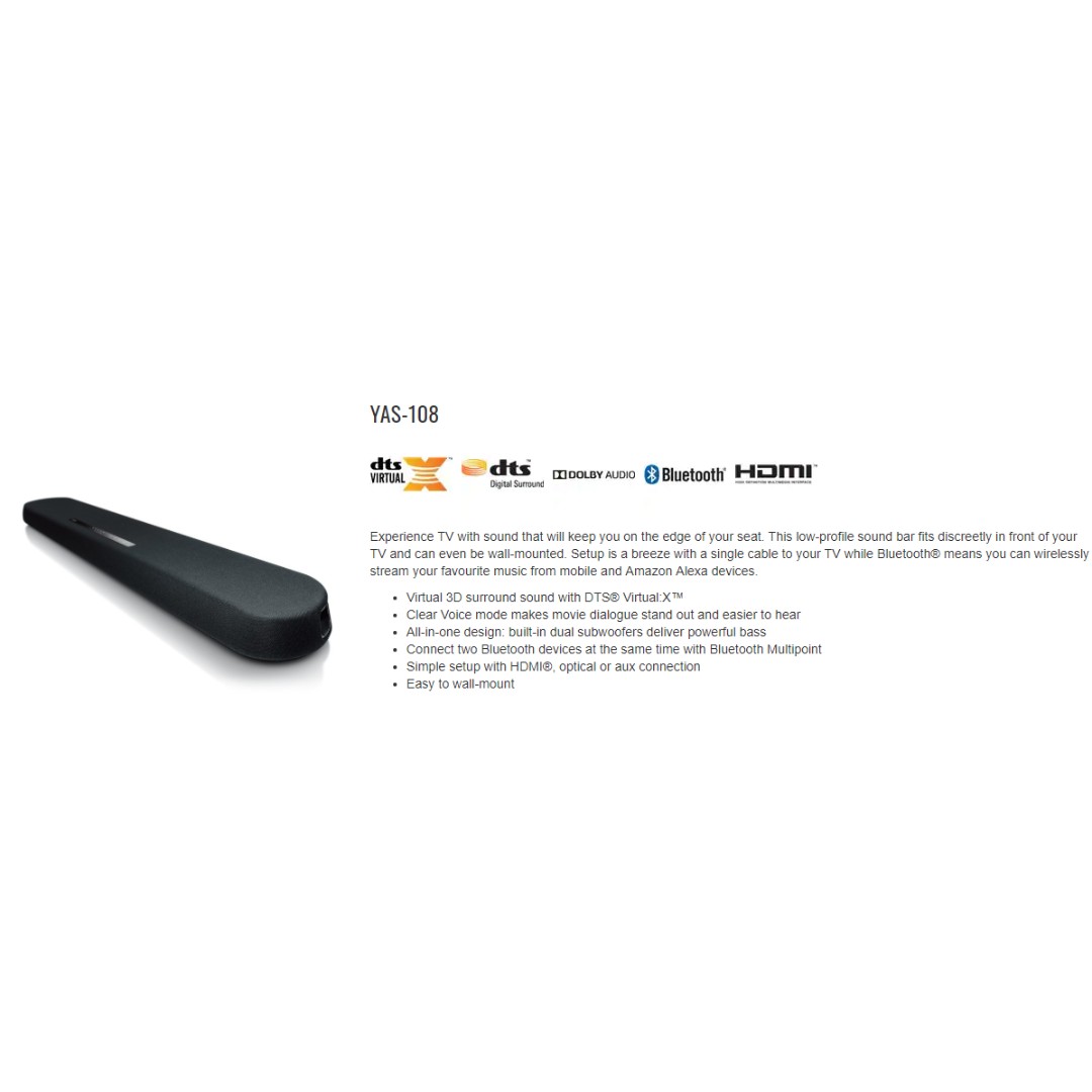 IN STOCK BNIB Yamaha YAS 108 featuring DTS Virtual X to bring