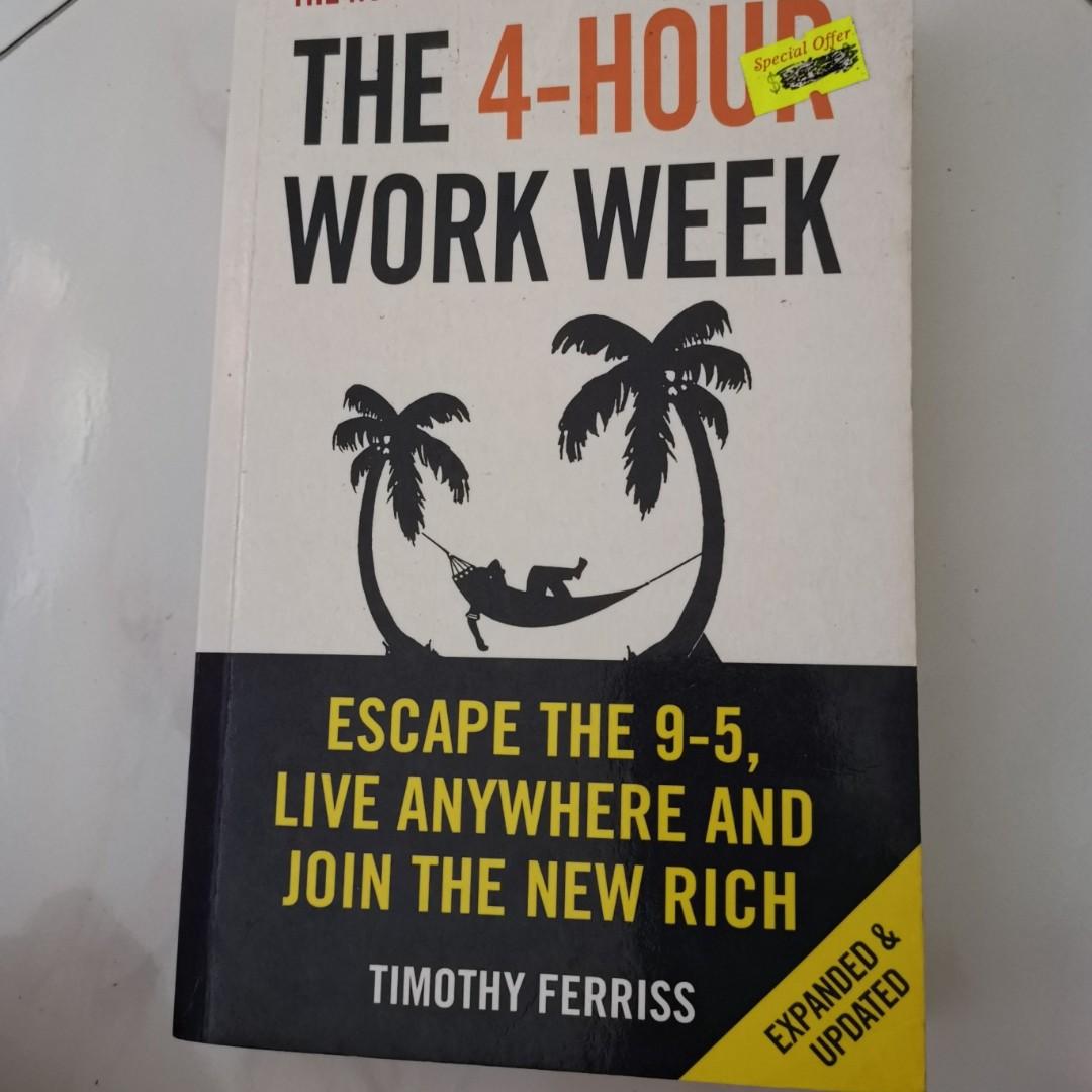 The 4 Hour Workweek Escape 9 5 Live Anywhere And Join The New