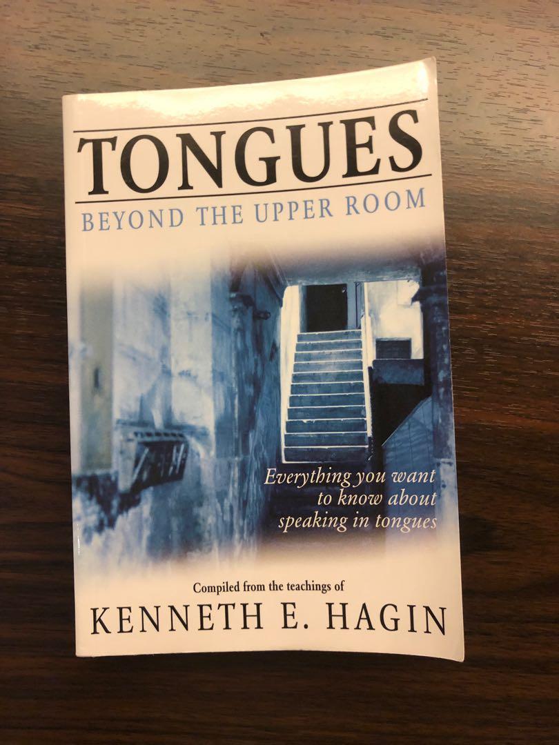 Tongues Beyond The Upper Room Kenneth Hagin Books