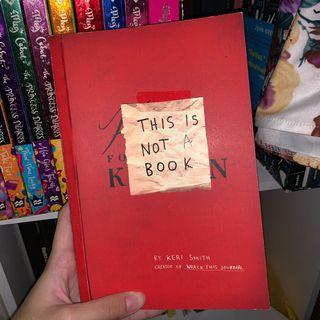 THIS IS NOT A BOOK (from the creator of Wreck This Journal)