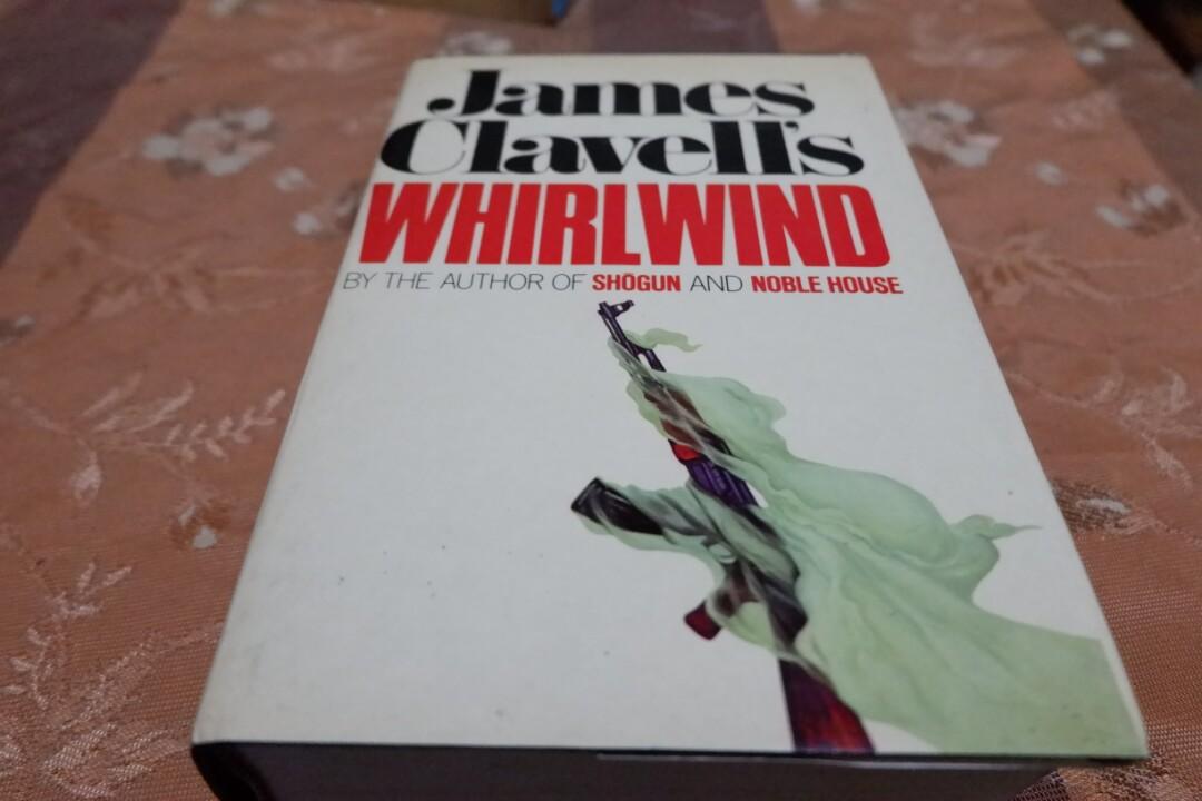 Whirlwind By James Clavell Hb Books Books On Carousell