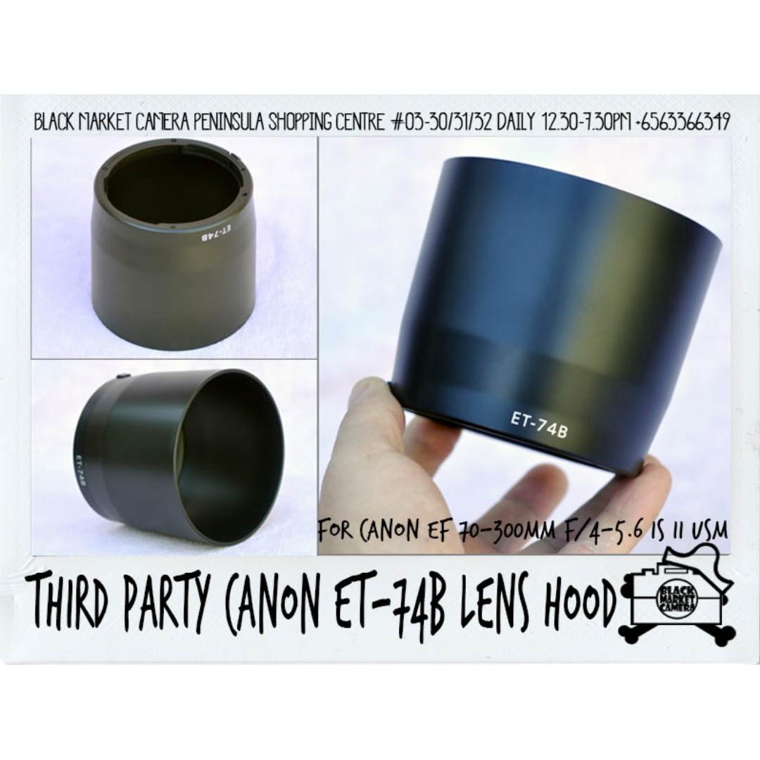 ET-74B ET74B ET 74B 67mm Circular Camera Lens Hood For Canon EF 70-300mm f/4-5.6 IS II USM Zoom