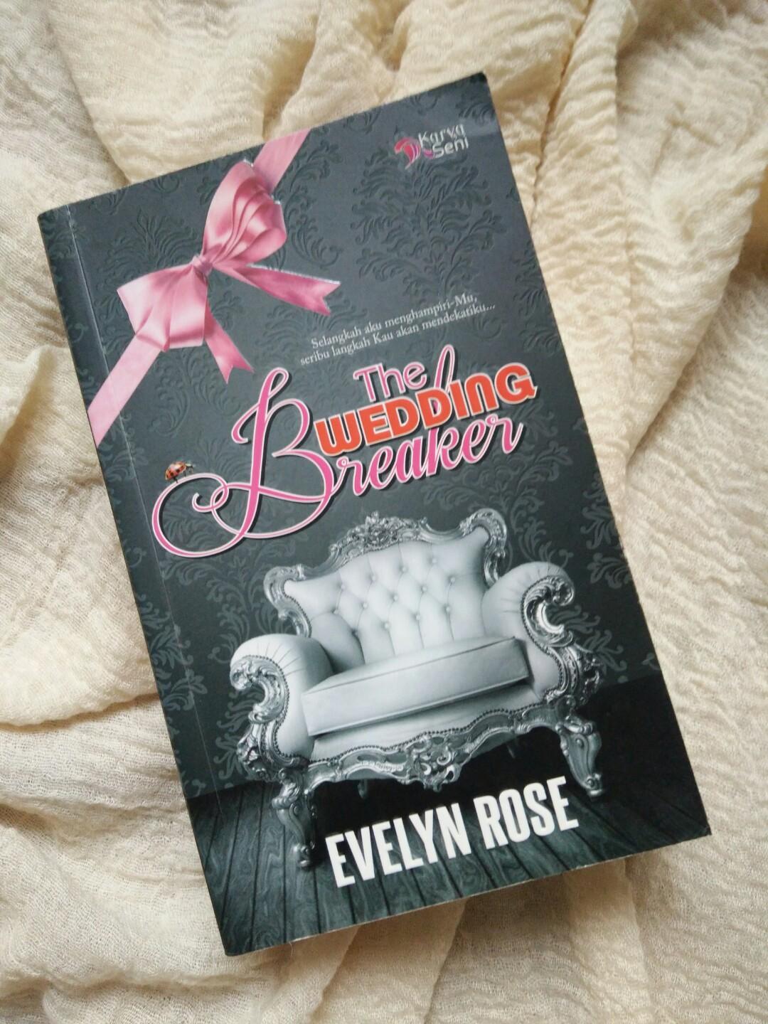 Novel Melayu The Wedding Breaker Evelyn Rose Books Stationery Books On Carousell