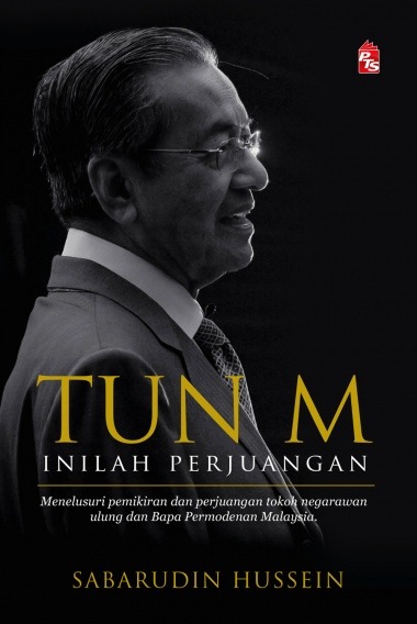 TUN M: INILAH PERJUANGAN, Books u0026 Stationery, Books on Carousell