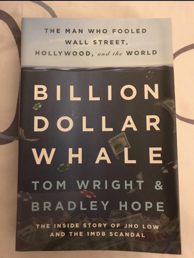 Billion Dollar Whale The Man Who Fooled Wall Street Hollywood And The World By Tom Wright Bradley Hope Books Stationery Non Fiction On Carousell