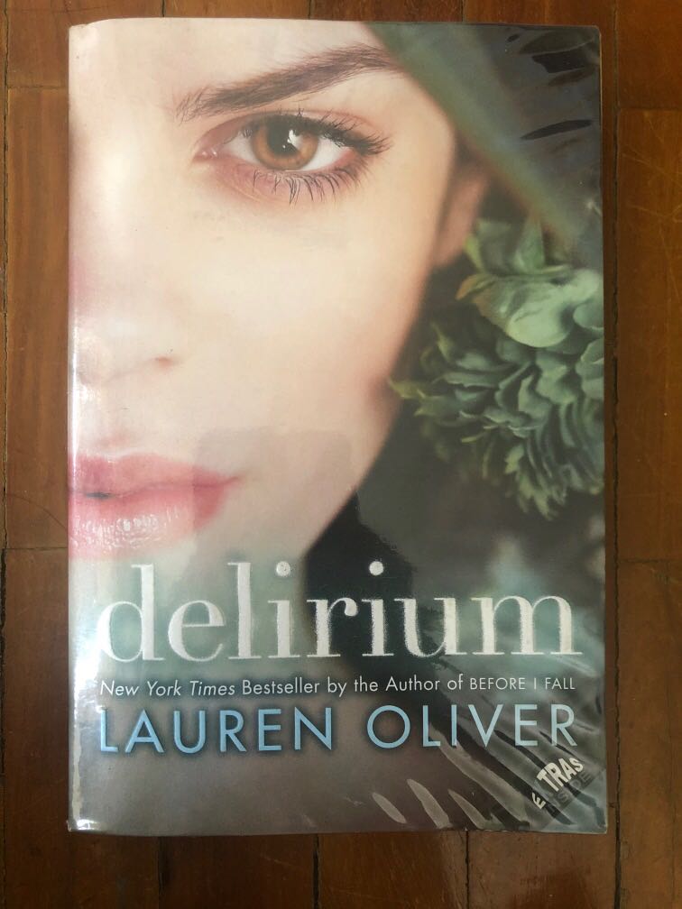 Delirium By Lauren Oliver Bk 1 In Delirium Series Books Books On Carousell