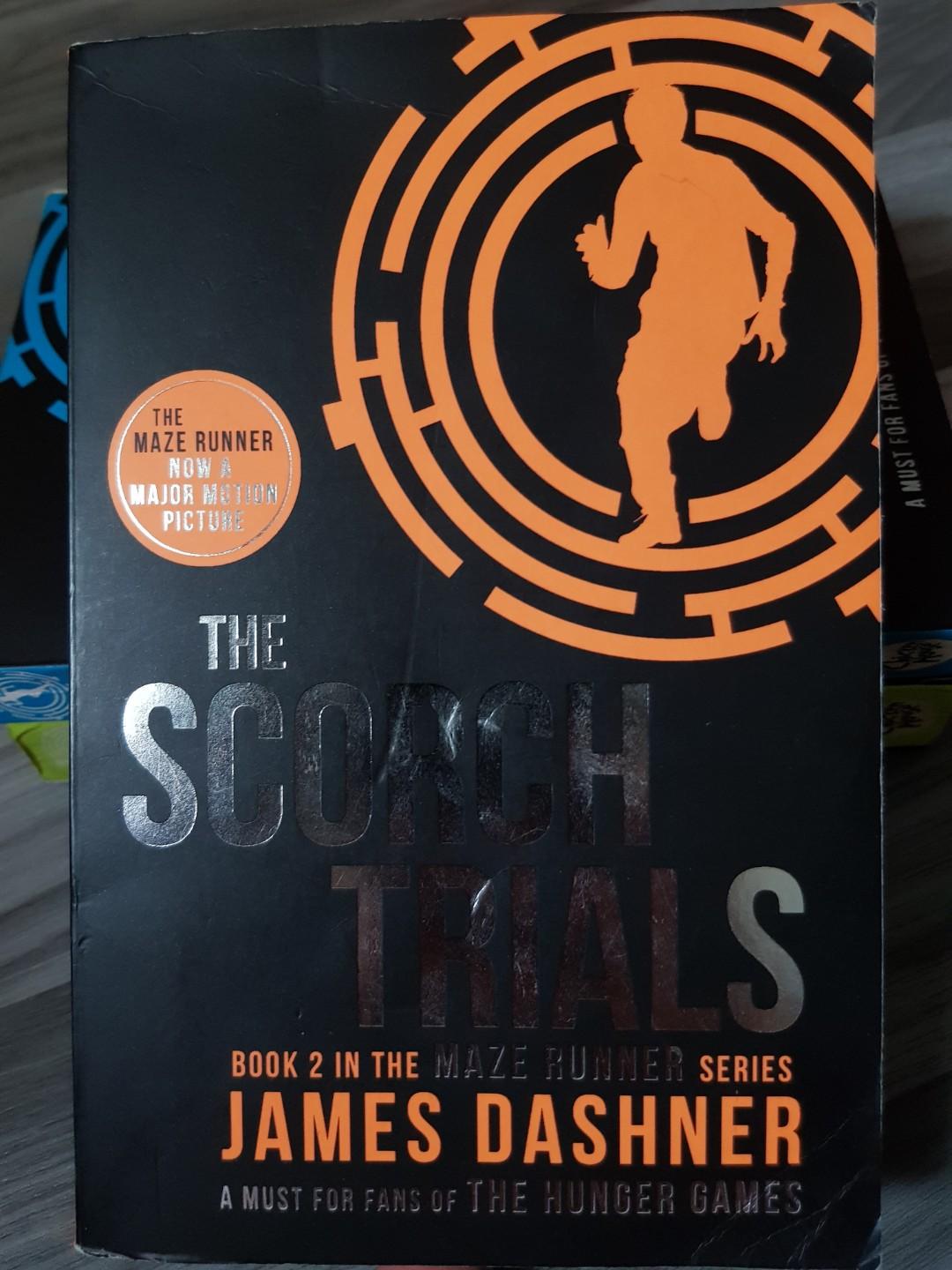 The Scorch Trials Maze Runner Book 2 James Dashner Books Stationery Fiction On Carousell