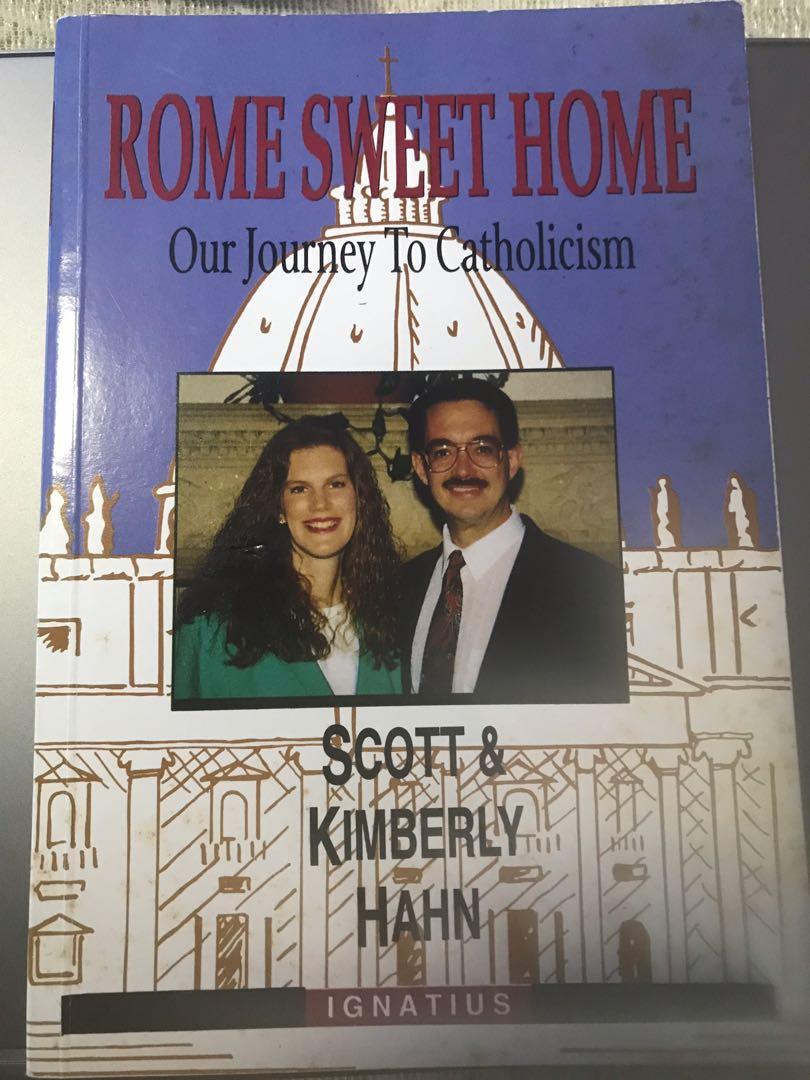 Rome Sweet Home Our Journey to Catholicism by Scott & Kimberly Hahn, Hobbies & Toys, Books