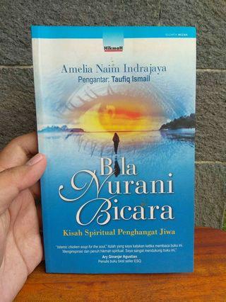 #visitsingapore Buku Spiritual Agama Islam, Bila Nurani Bicara Kisah Spiritual Penghangat Jiwa, Amelia Naim Indrajaya