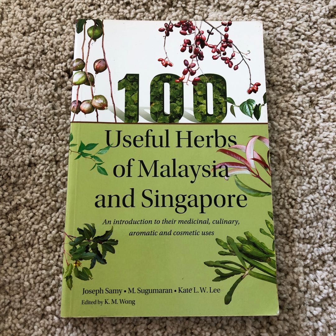 100 Useful Herbs of Malaysia and Singapore, Hobbies & Toys, Books