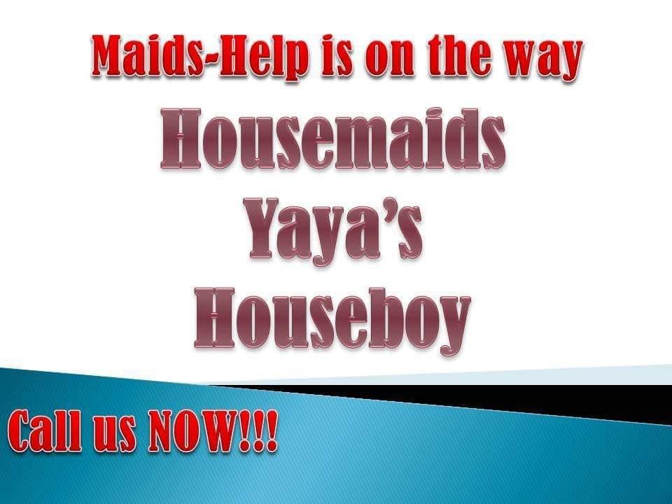 We Provide Maid Yaya Houseboy Old Sitter Cook