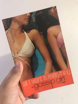 Gossip Girl Book 3 - All I Want Is Everything