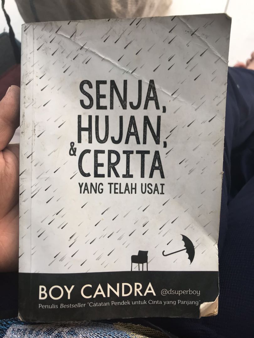Novel Boy Candra Senja Hujan Cerita Yang Telah Usai Buku Alat Tulis Buku Di Carousell
