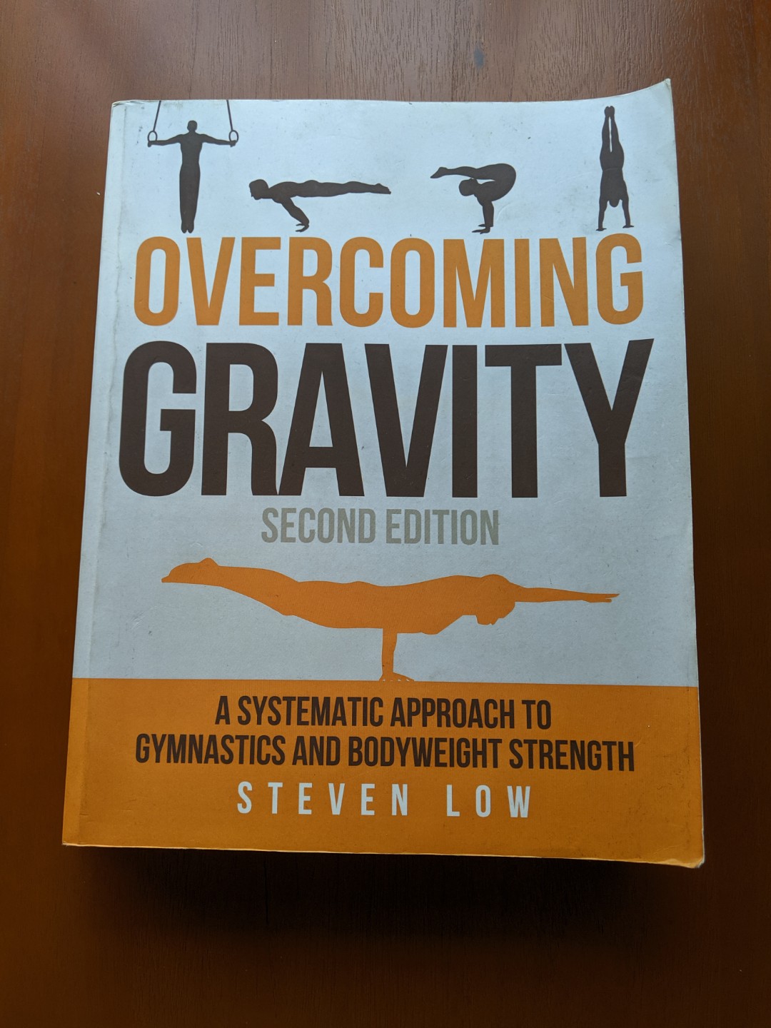 Overcoming Gravity A Systematic Approach To Gymnastics And
