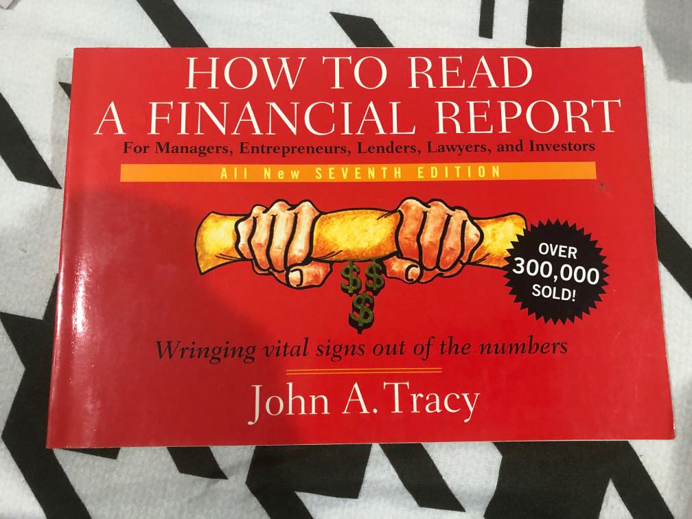 How to read a financial report by John A Tracy, Hobbies & Toys, Books
