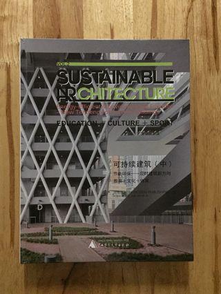 Sustainable Architecture Vol 2 -Education+Culture+Sport