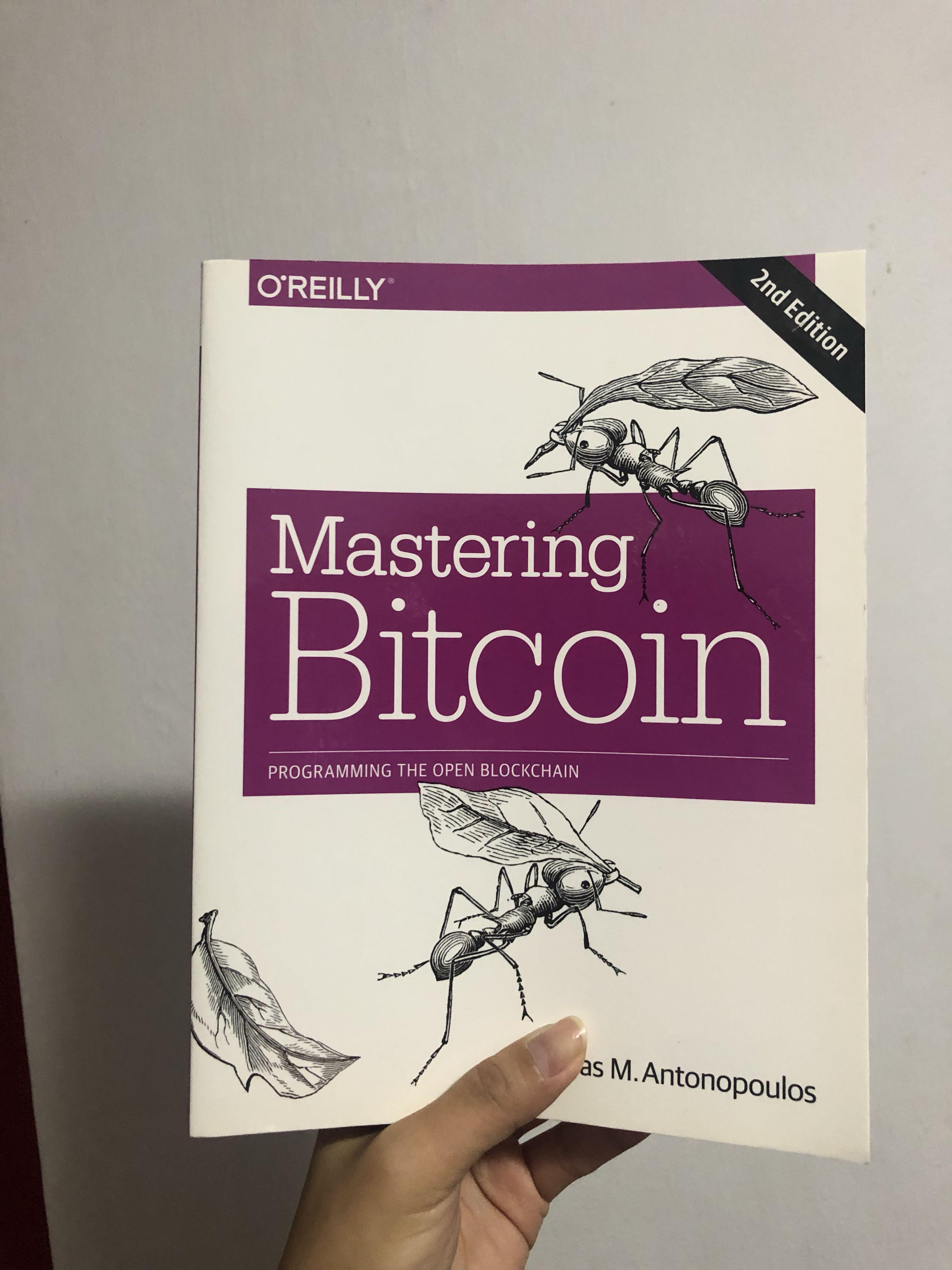 Mastering Bitcoin Programming The Open Blockchain Computers Tech Office Business Technology On Carousell