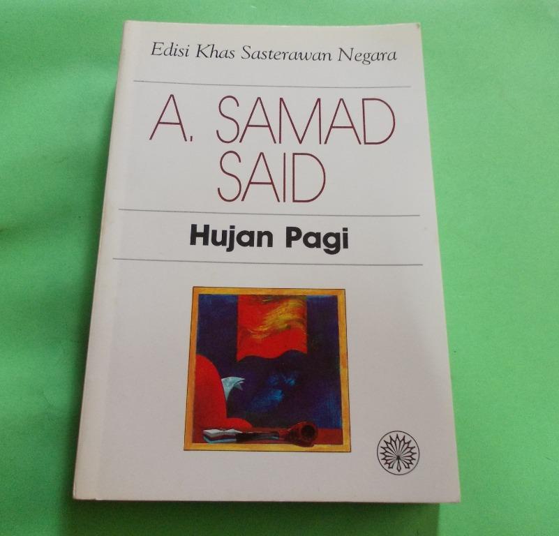 NOVEL HUJAN PAGI (EDISI KHAS SASTERAWAN NEGARA 1988) : OLEH A. SAMAD