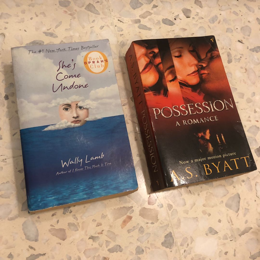Possession She S Come Undone By As Byatt Wally Lamb Books Stationery Fiction On Carousell