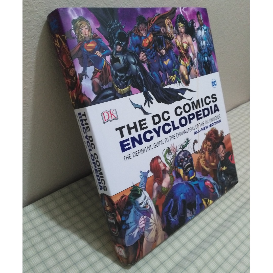 DC Comics Encyclopedia All-New Edition: The Definitive Guide to the ...