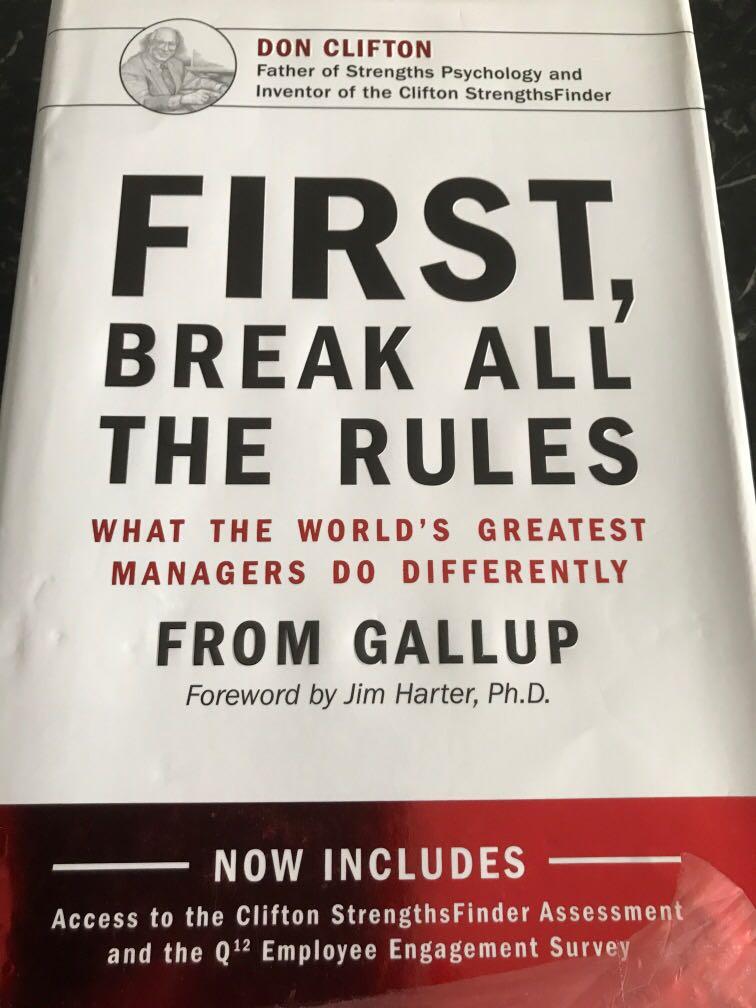 First Break All The Rules What The World S Greatest Managers Do
