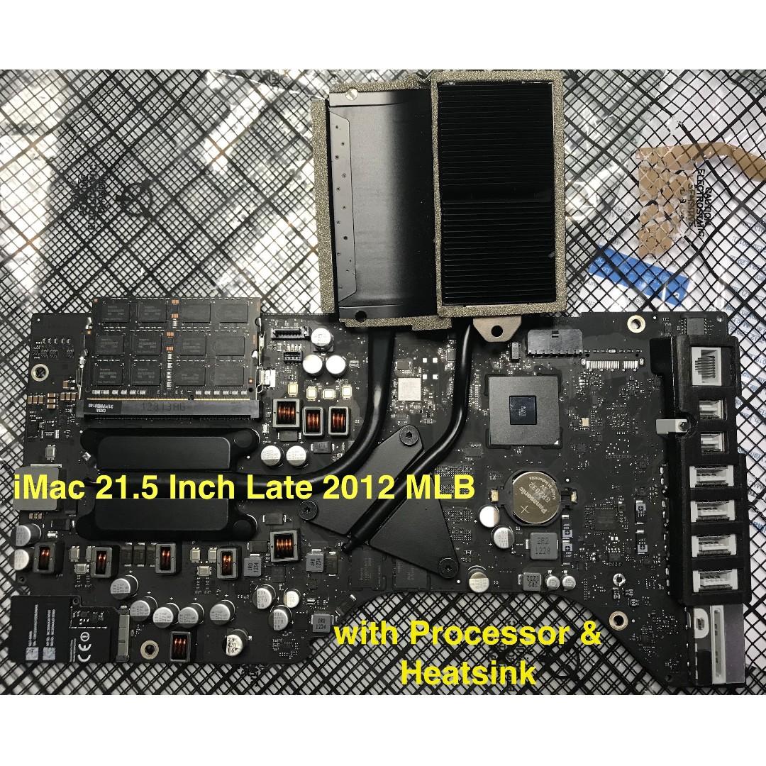 iMac 21.5-Inch Late 2012 Main Logic Board A1418 (Category: Computer Parts) located in Manila. Submitted by macforhelp (Listing ID 256034293, Image 1). Description: Replacement Main Logic Board for iMac 21.5-Inch Late 2012 with Processor and Heatsink Specs: Logic Board, 2.7 GHZ, i5, QC,GK107GS, 512MB GDDR PART NO.: 661-7101 Model Identifier: iMac13,1 Model number: A1418 Processor Speed: Intel Core i5 2.7GHz Architecture: 64-bit Number of Cores: 4 