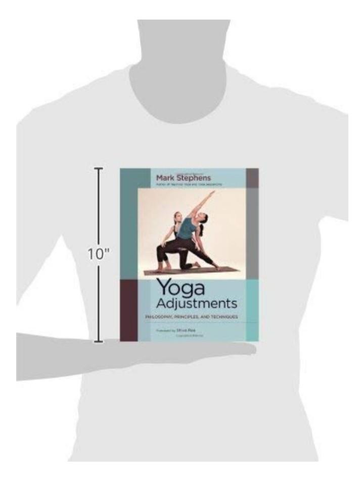 Yoga Adjustments (Philosophy, Principles & Techniques) by Mark Stephens,  Hobbies & Toys, Books & Magazines, Fiction & Non-Fiction on Carousell