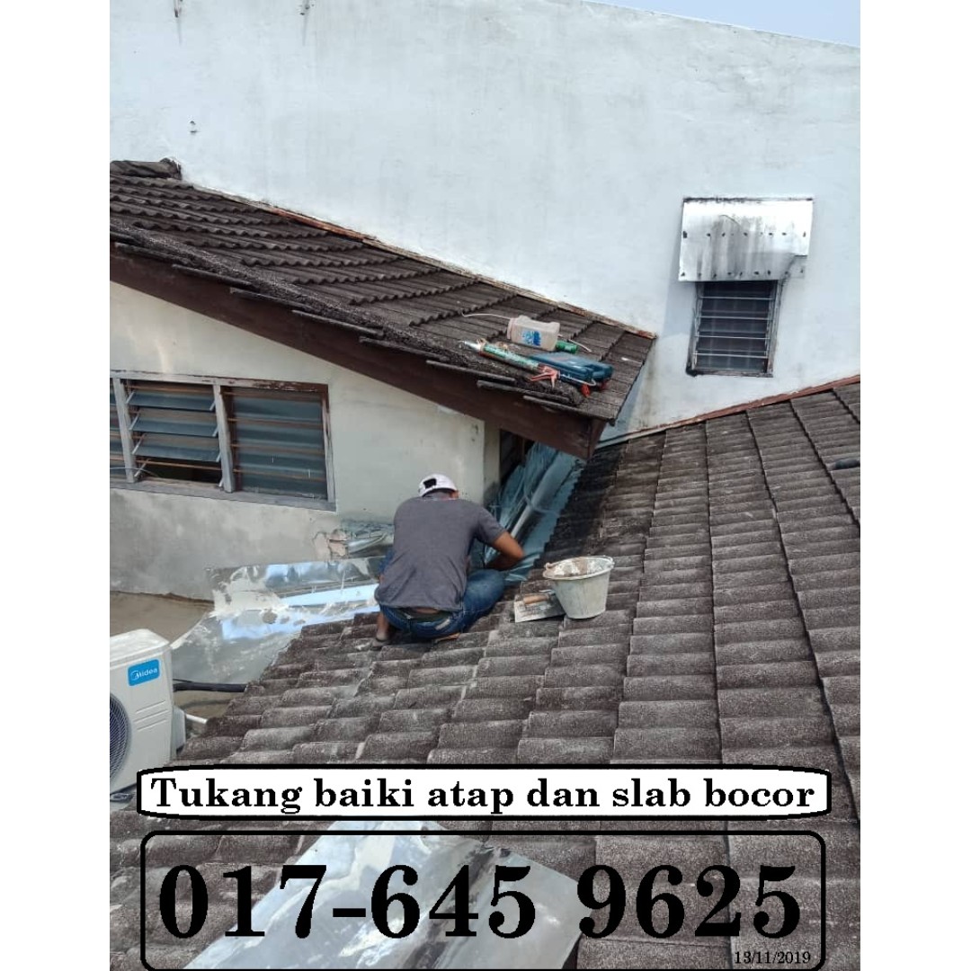 Tukang Service Atap Bumbung Dan Slab Bocor Samsul Alif 017 645 9625 Services Home Services Home Repairs On Carousell