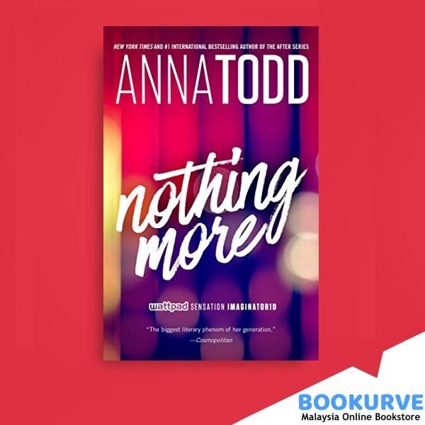 Nothing More By Todd Anna Books Stationery Books On Carousell