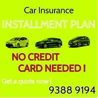 Car Insurance Installment WITHOUT Credit Card