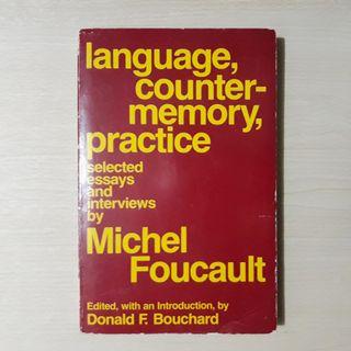 Language, Counter-Memory, Practice : Selected Essays and Interviews by Michel Foucault