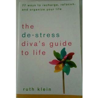 the de-stress diva's guide to life