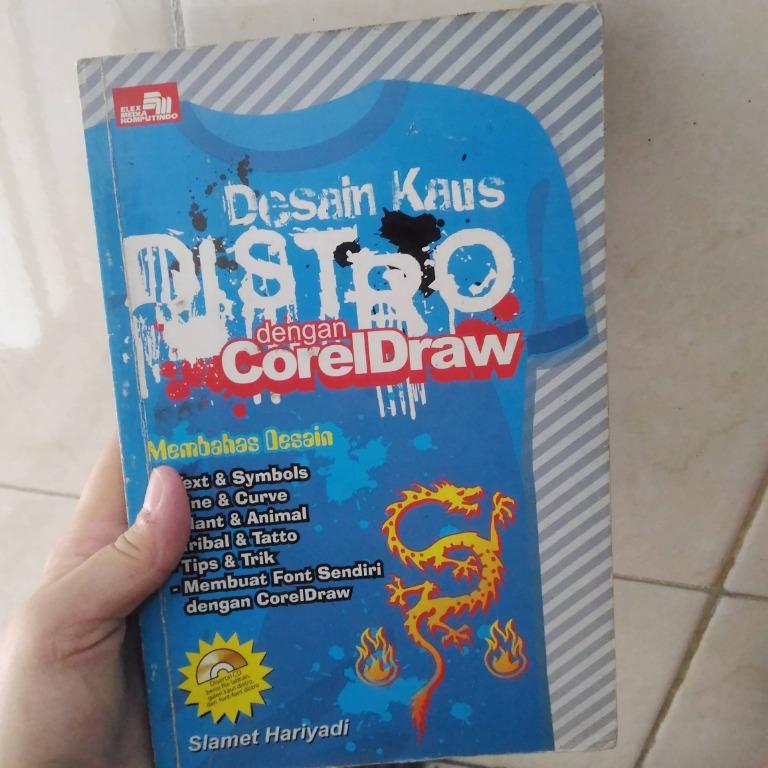 Buku Cara Design Kaos Dengan Coreldraw Buku Alat Tulis Buku Di Carousell