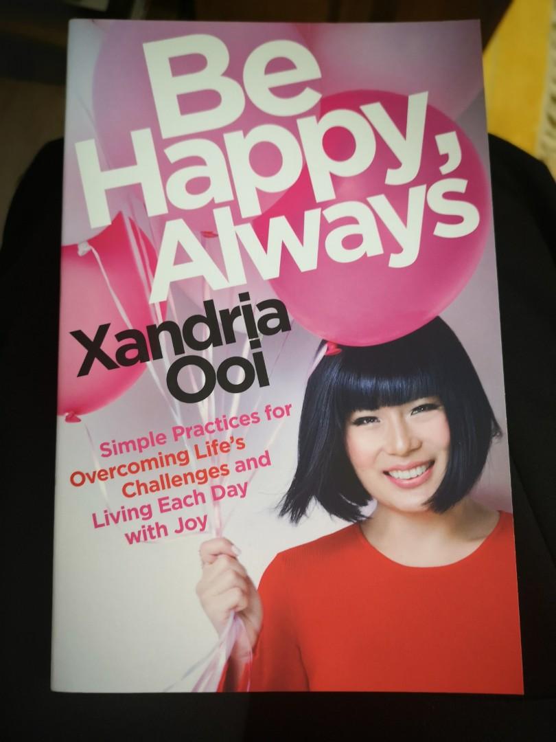 Be Happy Always By Xandria Ooi Hobbies Toys Books Magazines