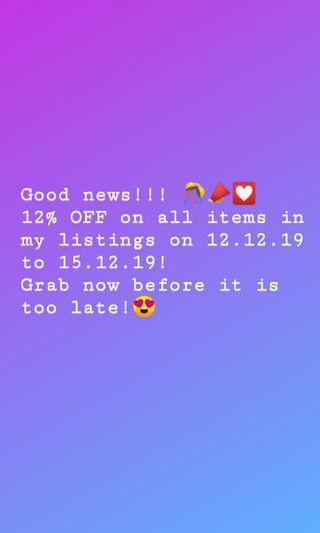 12% OFF on all items in my listings from 12.12.19 to 15.12.19!