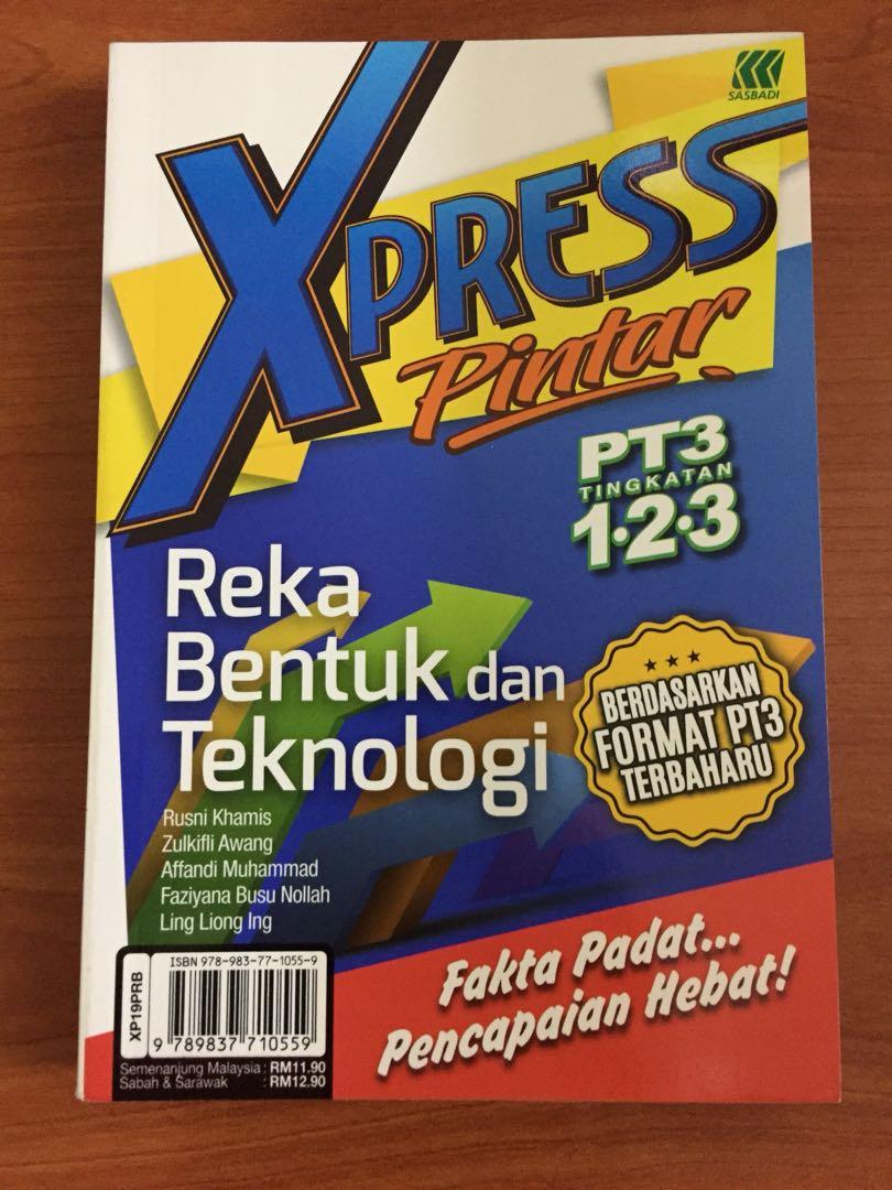 Xpress Pintar Pt3 Tingkatan 1 2 3 Kssm Reka Bentuk Teknologi Dan Sejarah Textbooks On Carousell