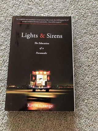 Lights and sirens by Kevin grange