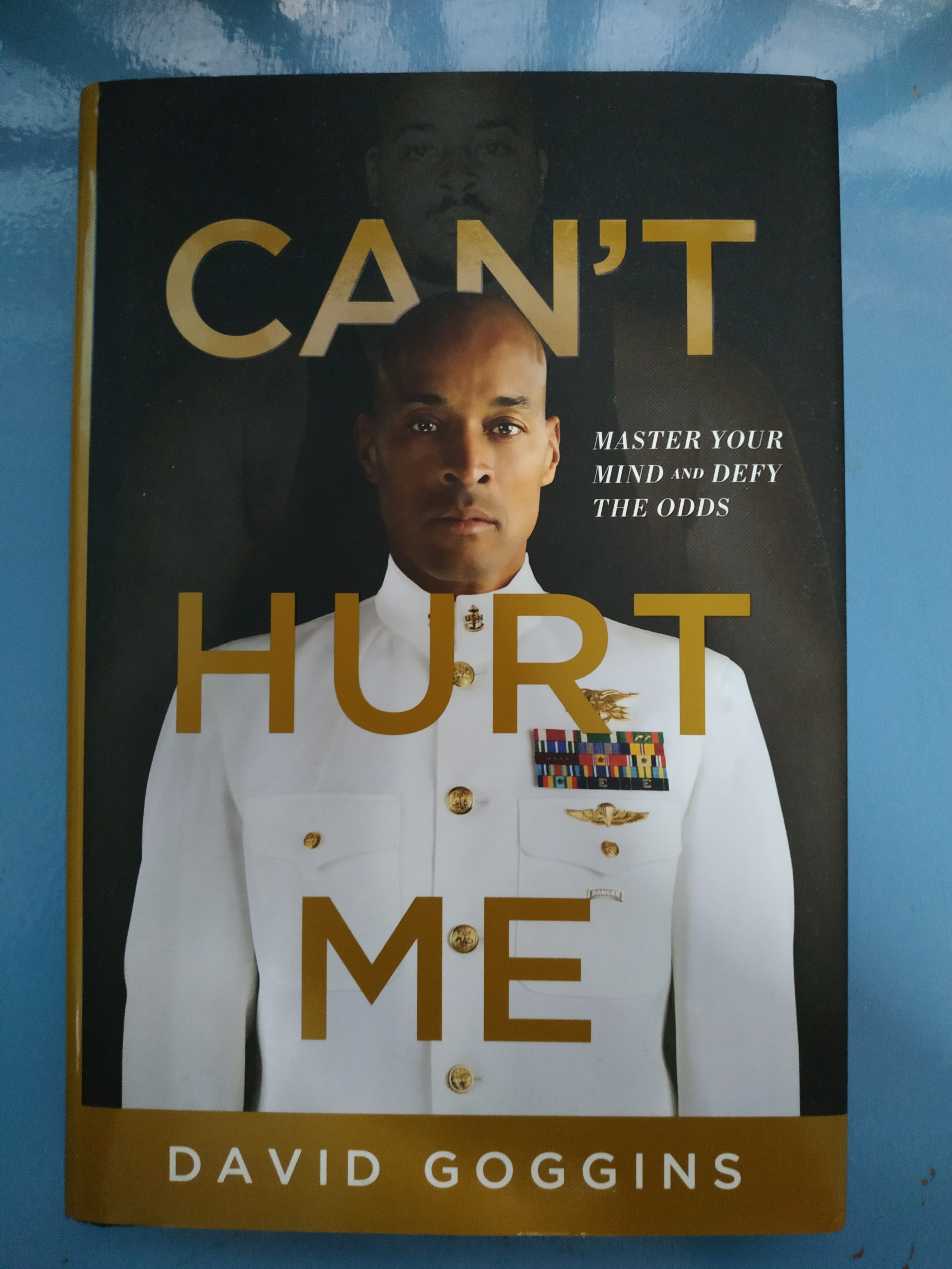Can't Hurt Me: Master Your Mind and Defy the Odds by David Goggins  9781544512280