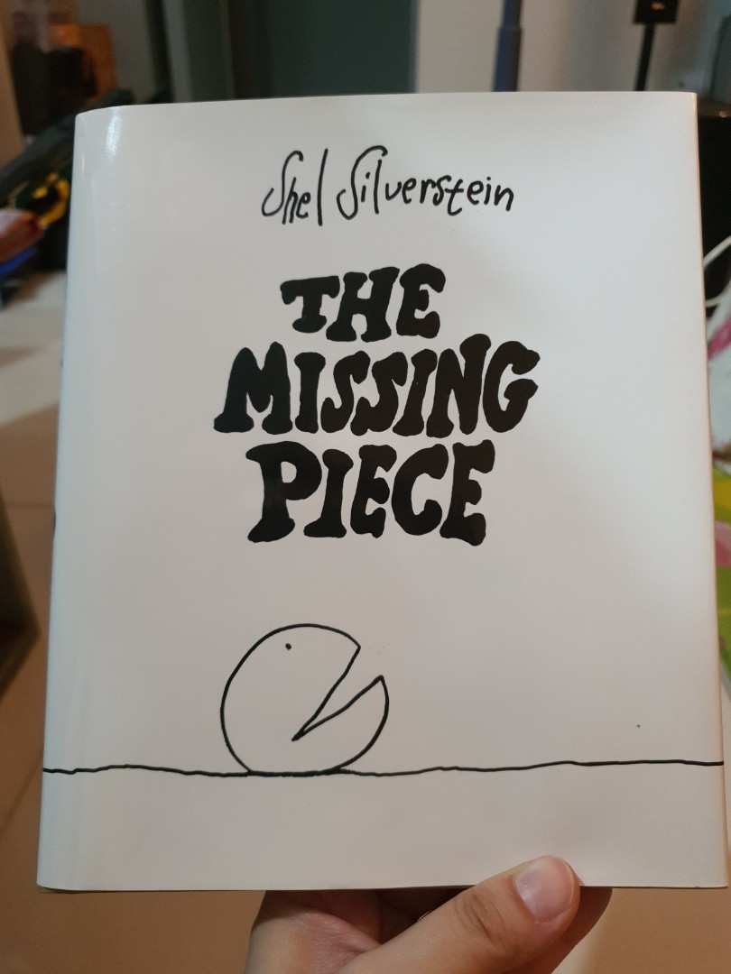 The Missing Piece By Shel Silverstein Books Stationery Children S Books On Carousell