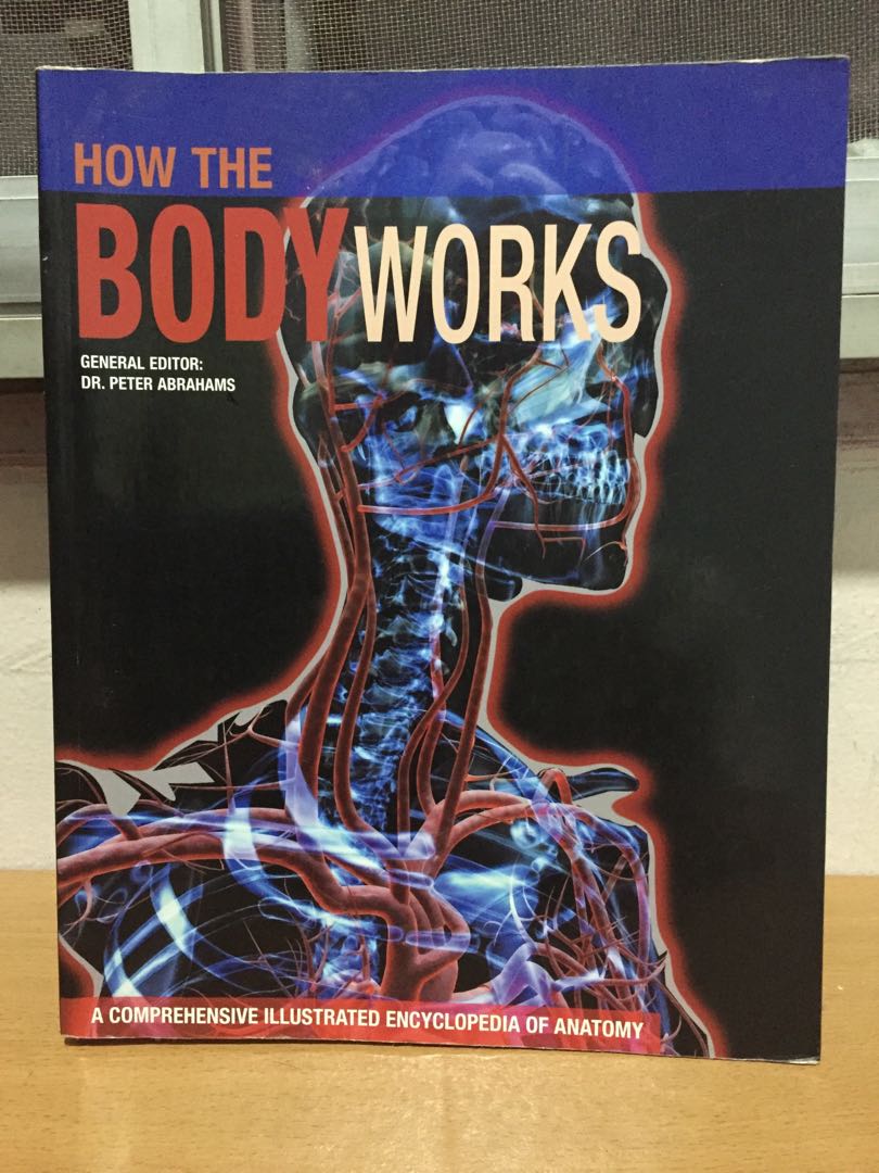 How The Body Works by Dr. peter Abrahams, Hobbies & Toys, Books