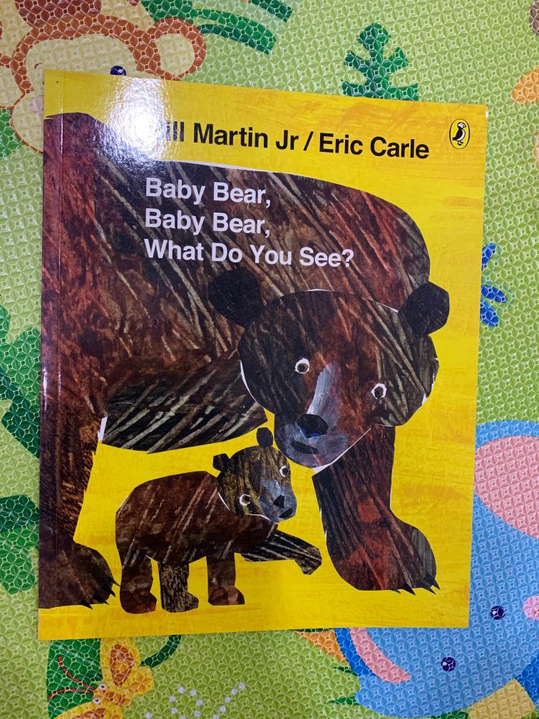 Baby Bear, Baby Bear, What Do you See? Eric Carle, Hobbies & Toys