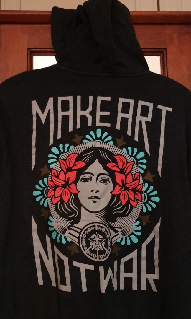 Obey make art shop not war hoodie