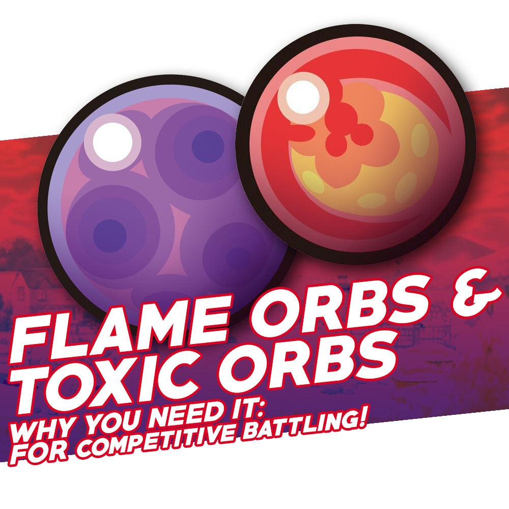 Flame Orbs & Toxic Orbs (Pokemon Sword & Shield), Video Gaming, Gaming
